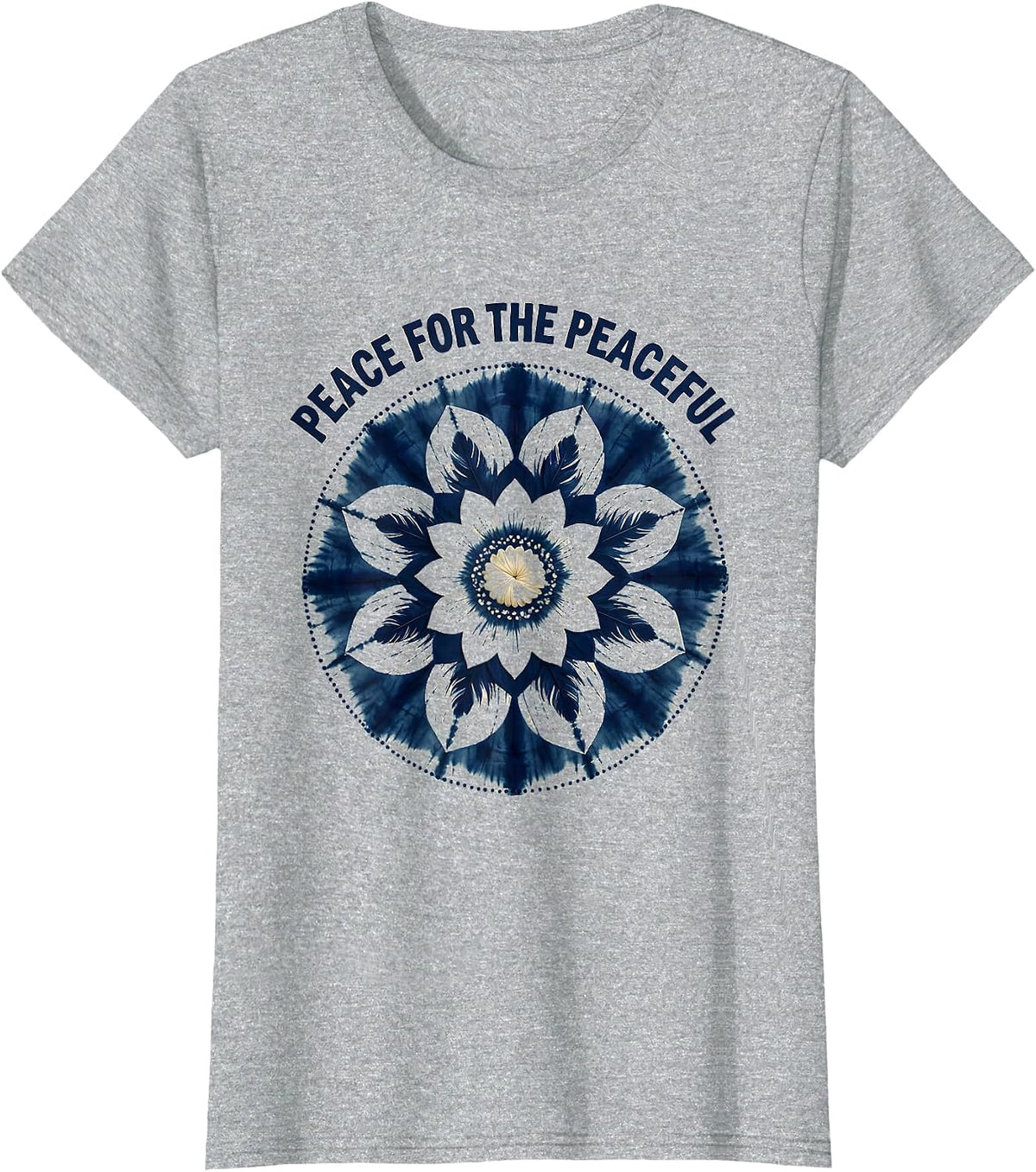 Peace for the Peaceful Have the Day You Deserve T-Shirt - Heather Grey