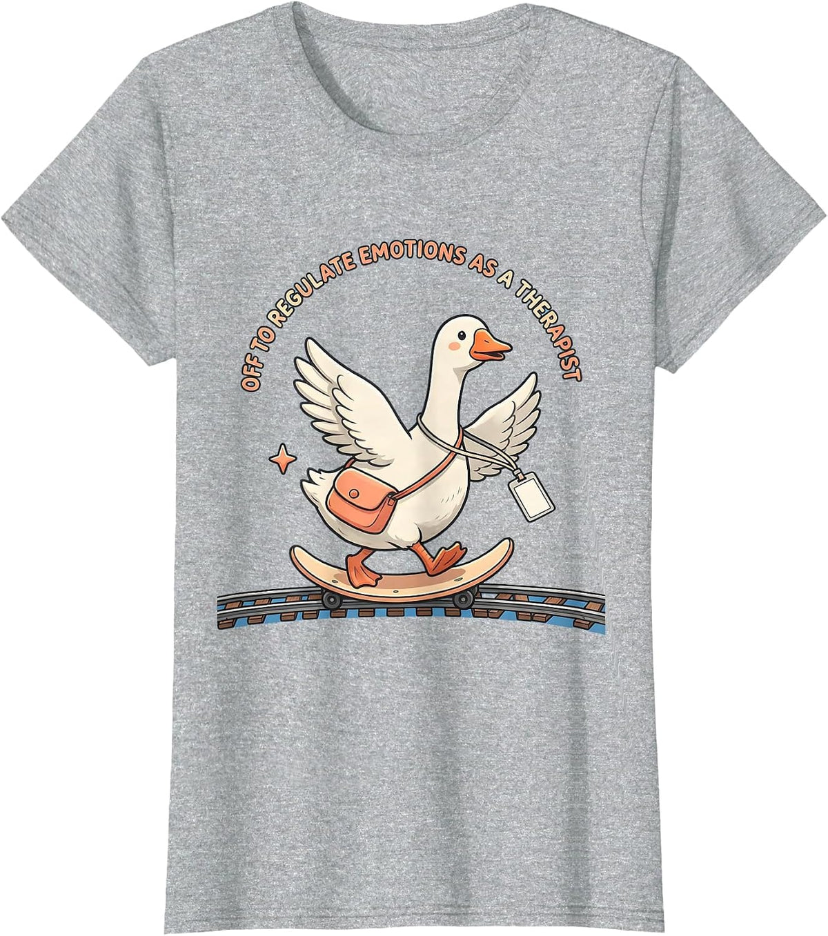 Off To Regulate Emotions As A Therapist Funny T-Shirt - Heather Grey