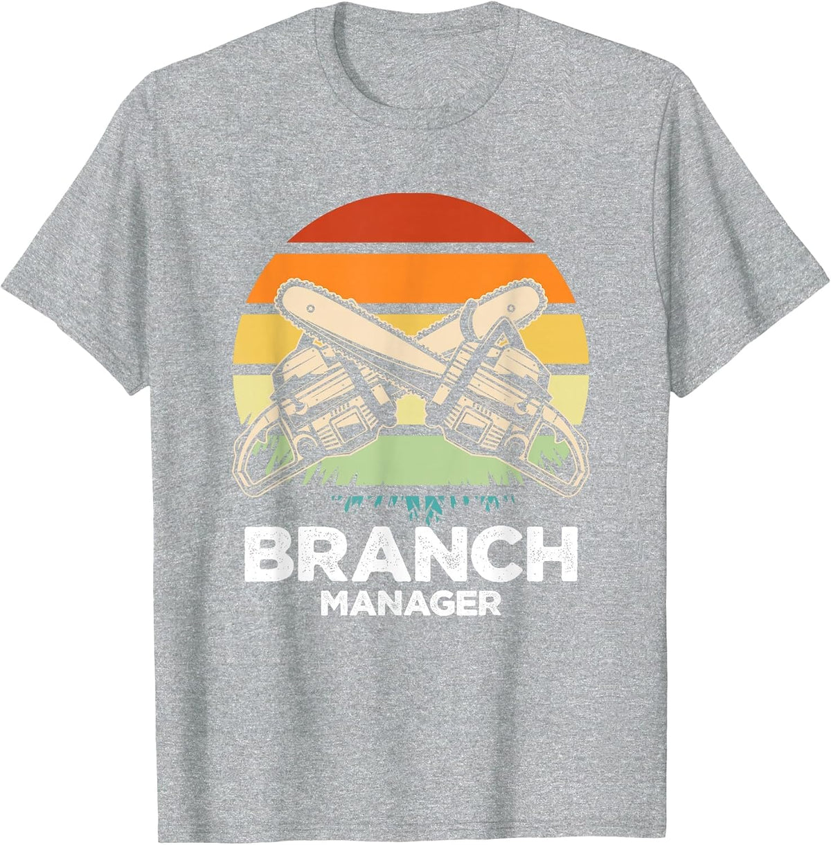 Branch Manager | Retro Lumberjack | Chainsaw Logger T-Shirt - Heather Grey