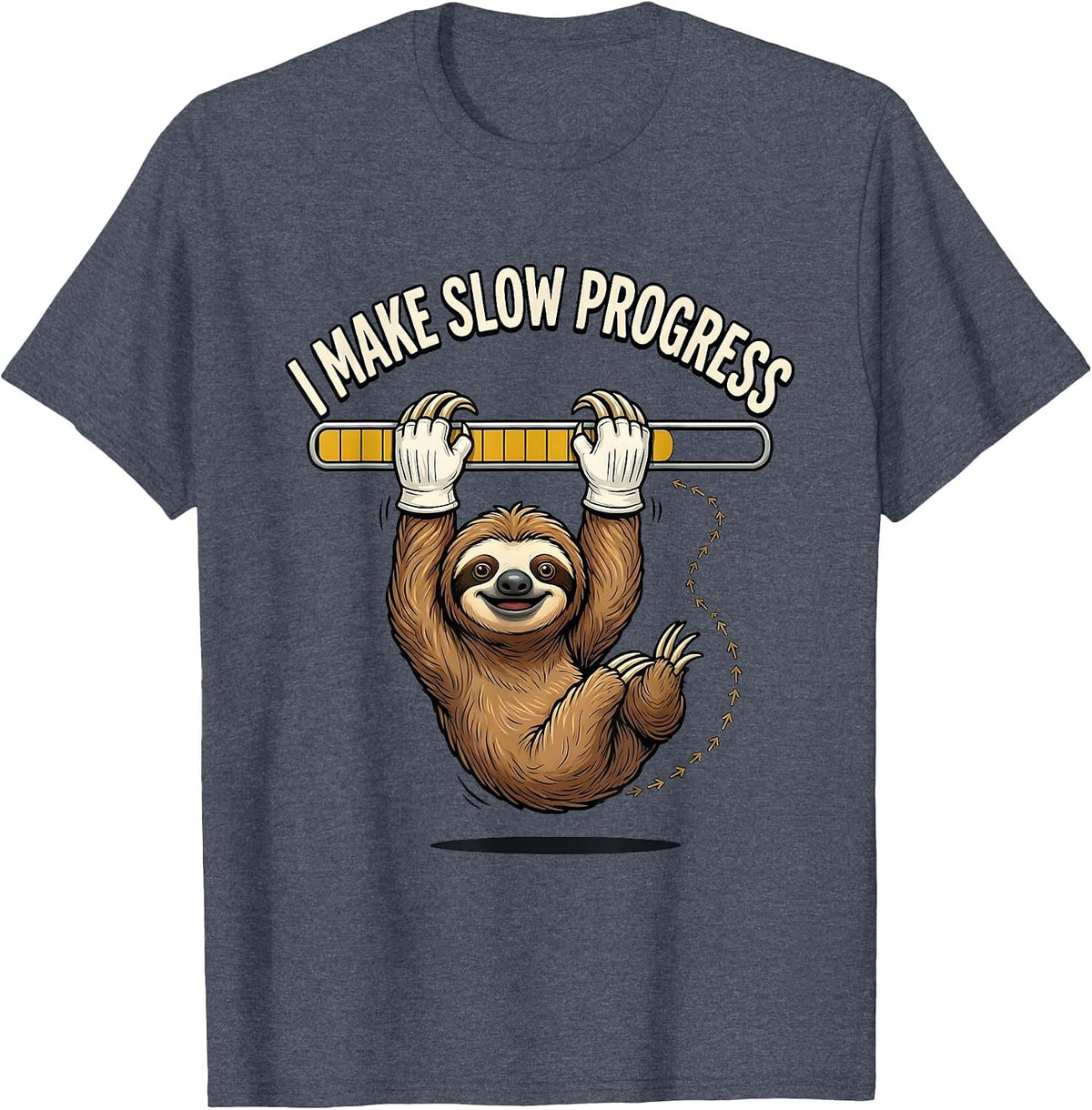 I Make Slow Progress Funny Sloth Lover Retro Cartoon Humor T-Shirt - Heather Blue