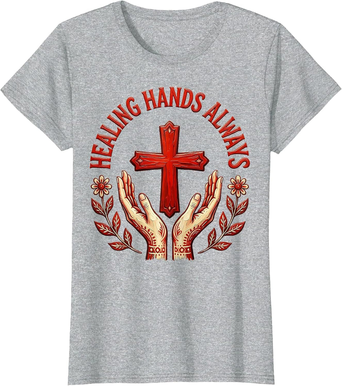 Healing Hands Always School Nurse Design T-Shirt - Heather Grey