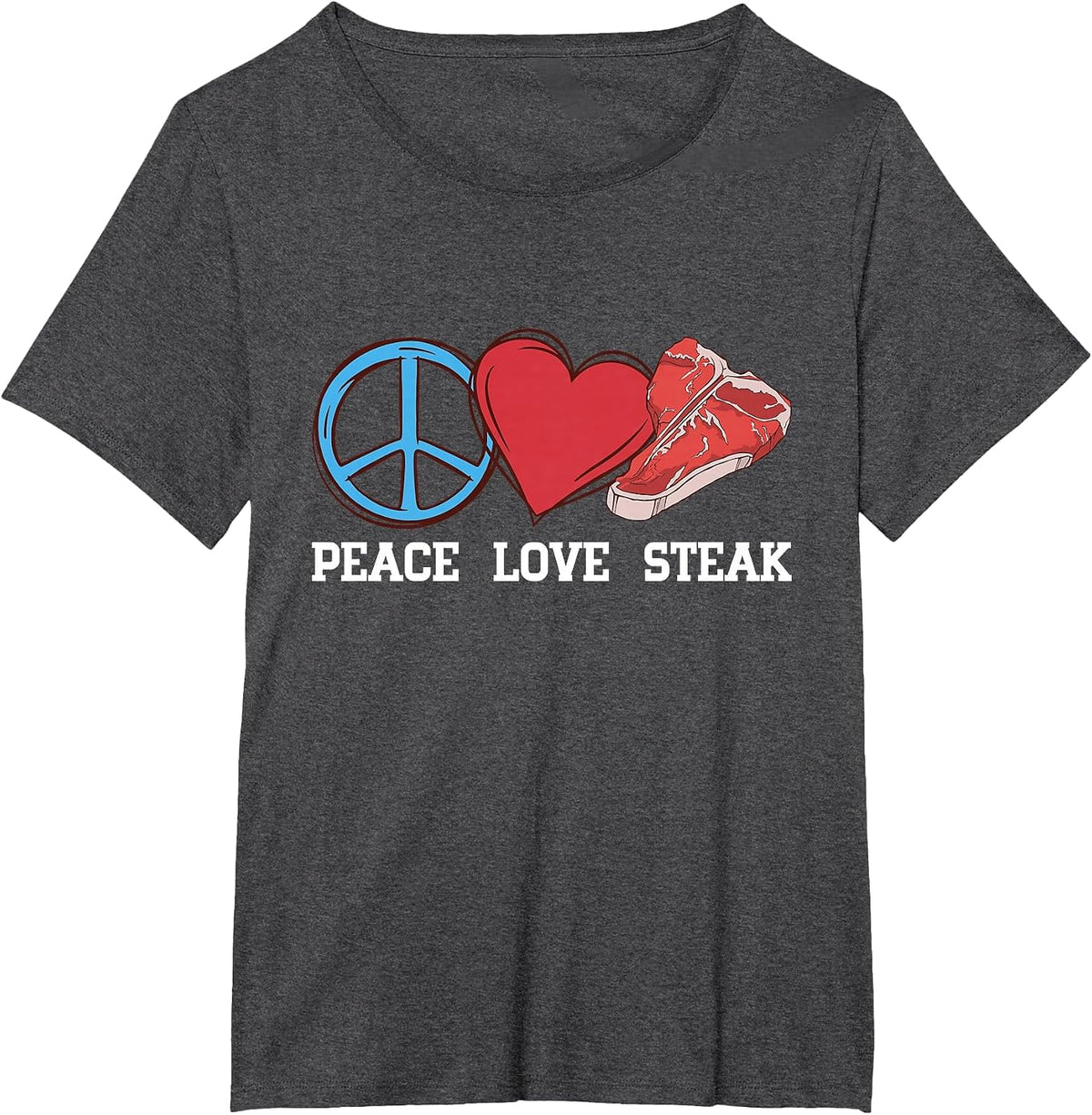 Peace Love Steak Raw Steak Meat Food Beef Cow Grilling T-Shirt - Dark Heather Grey