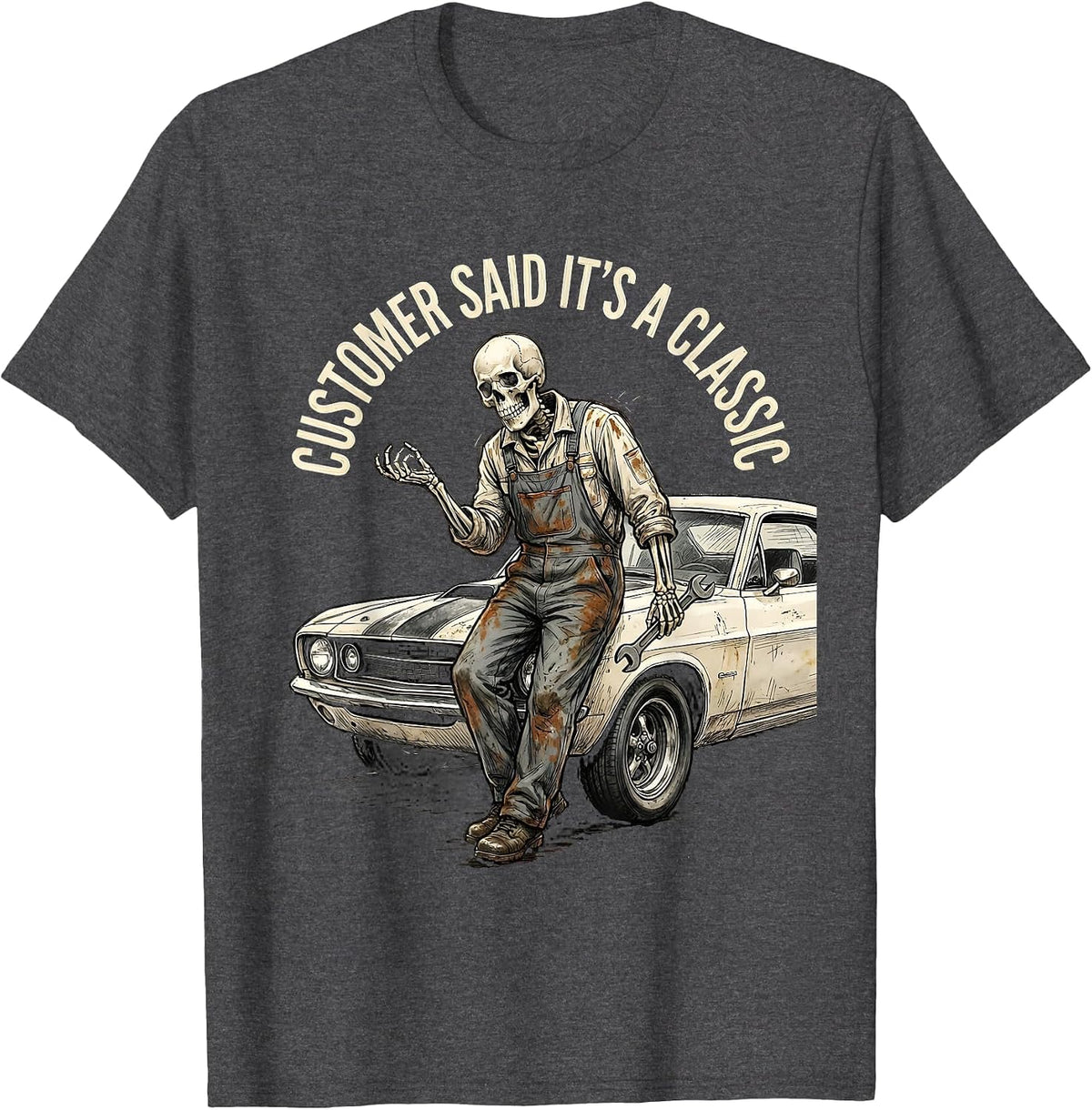Customer Said It's A Classic Mechanic Skeleton Design T-Shirt - Dark Heather Grey
