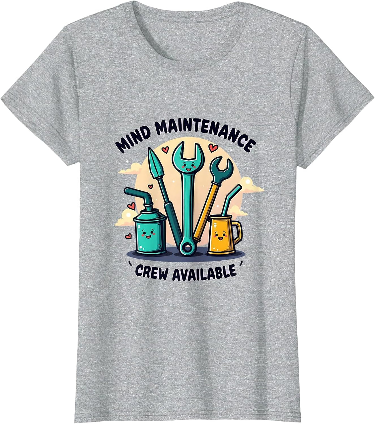 Mind Maintenance Crew Available Mental Health Design T-Shirt - Heather Grey