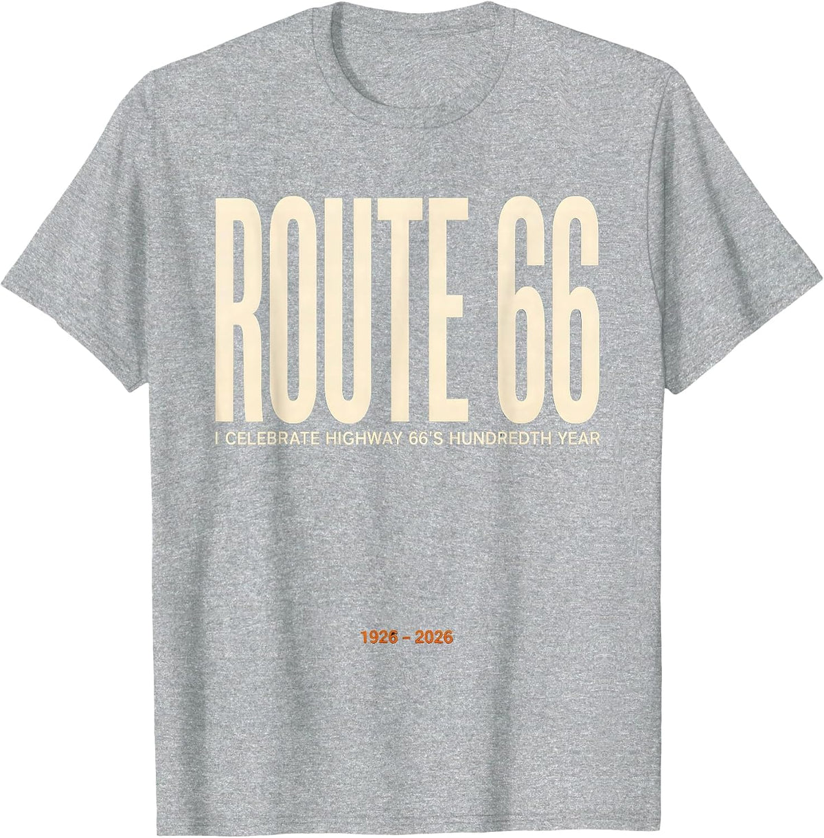 Men's I Celebrate Highway 66's Hundredth Year, 1926-2026 Vintage T-Shirt - Heather Grey