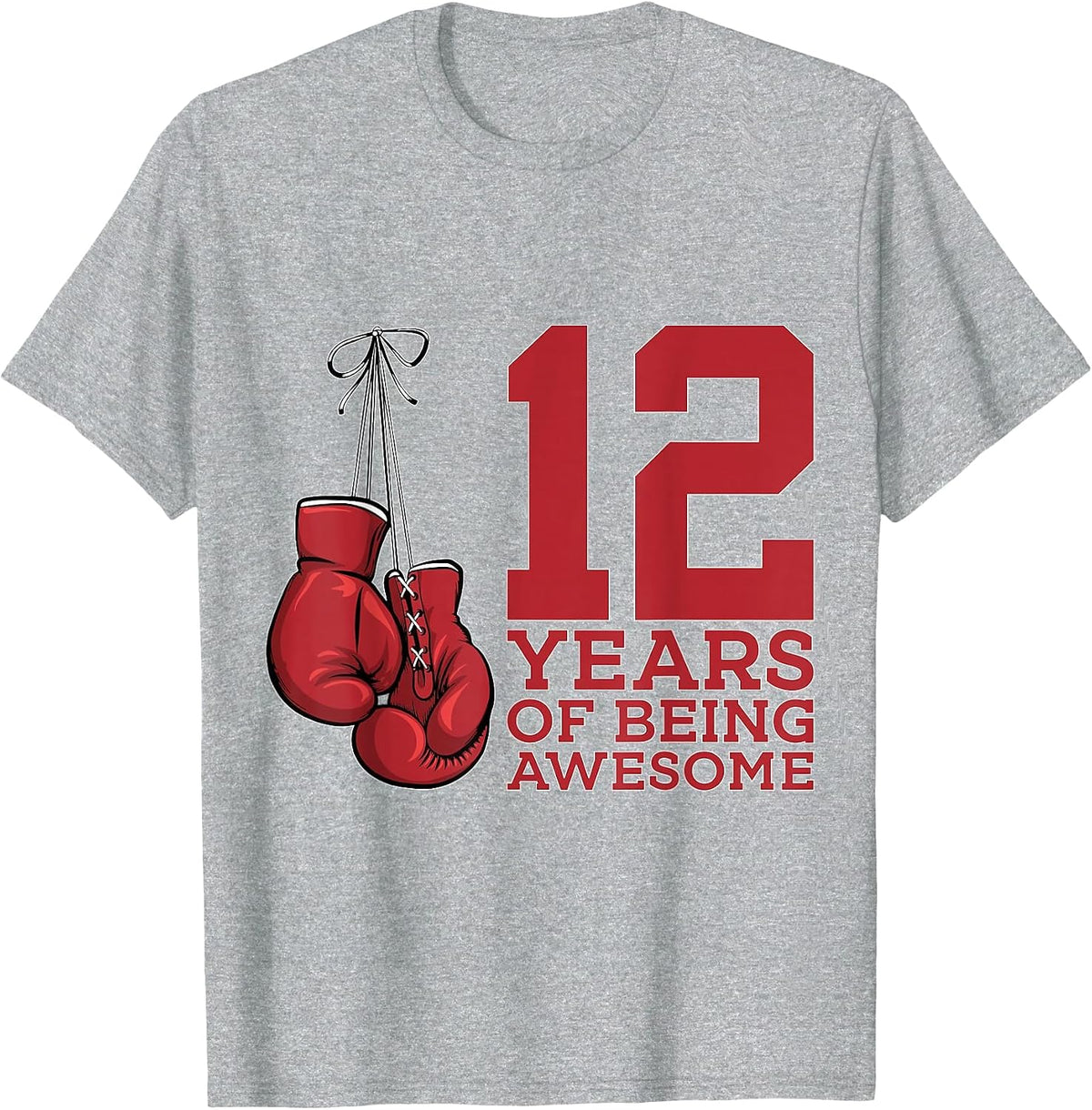 12 Years of Being Awesome Boxer 12TH Birthday Boxing T-Shirt - Heather Grey