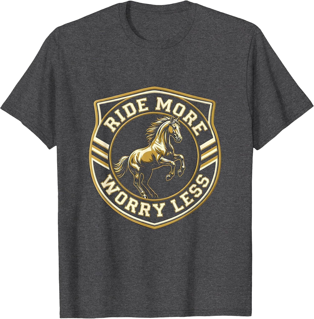 Ride More Worry Less Horse Lover Design T-Shirt - Dark Heather Grey