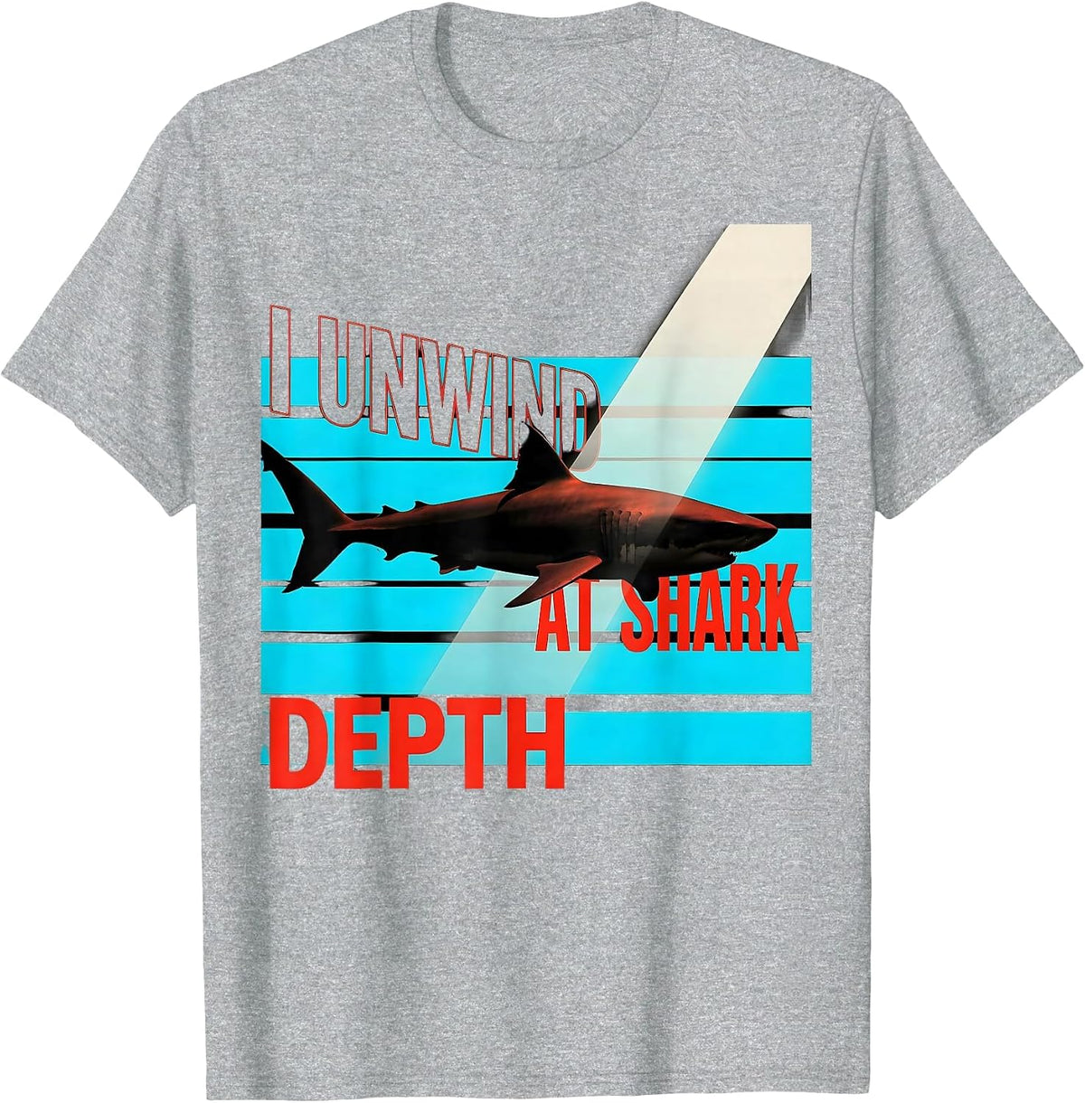 Men's I Unwind At Shark Depth Funny Scuba Diving Diver Gift T-Shirt - Heather Grey