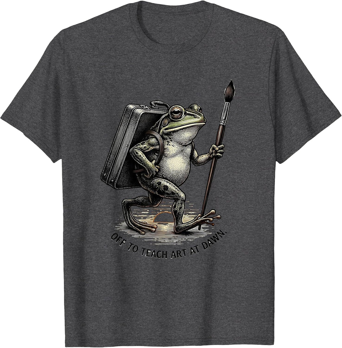Off To Teach Art At Dawn Funny Frog Teacher Art Class T-Shirt - Dark Heather Grey