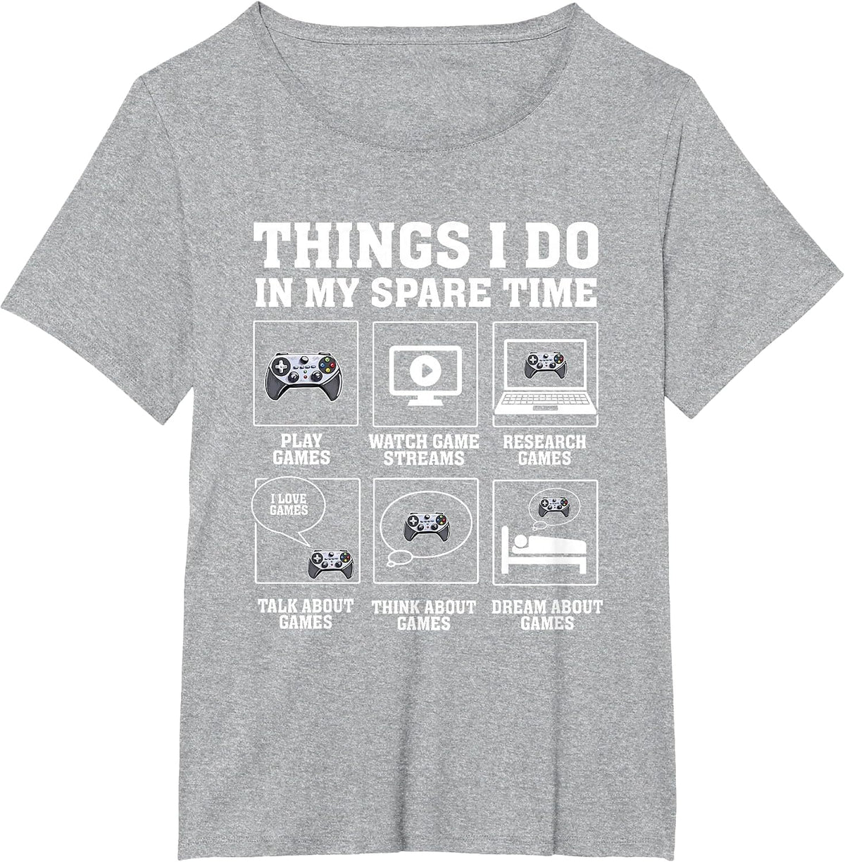 Funny Gamer Things I Do in My Spare Time Gaming T-Shirt - Heather Grey