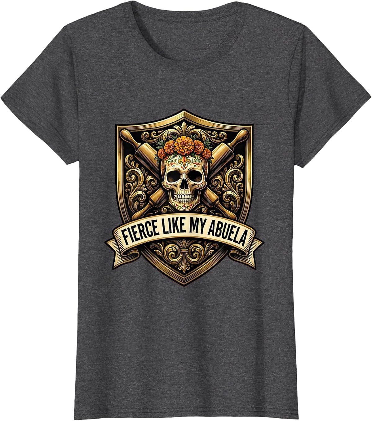Women's Fierce Like My Abuela Mexican Pride Design T-Shirt - Dark Heather Grey