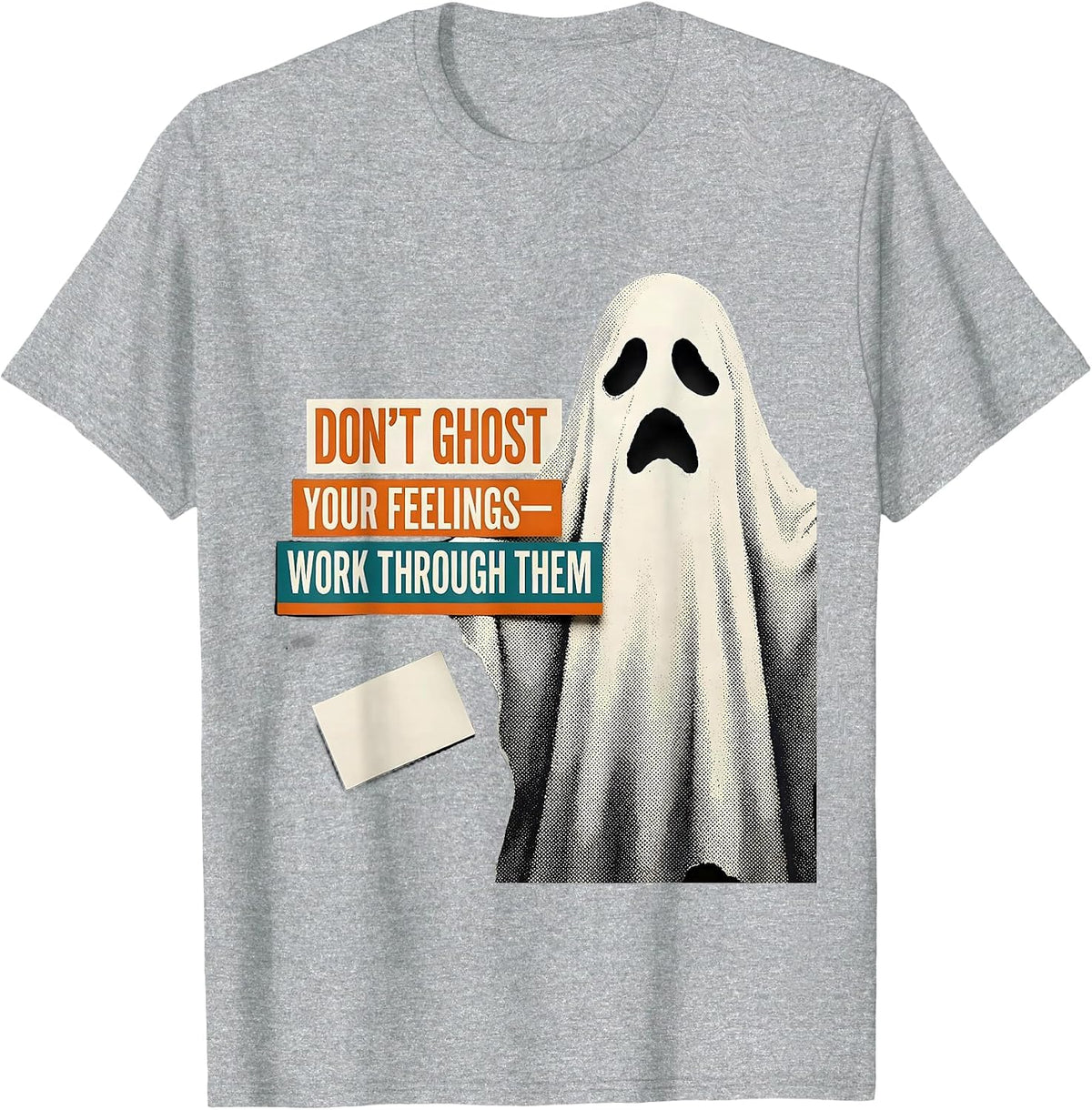 Men's Don't Ghost Your Feelings—Work Through Them Halloween T-Shirt - Heather Grey