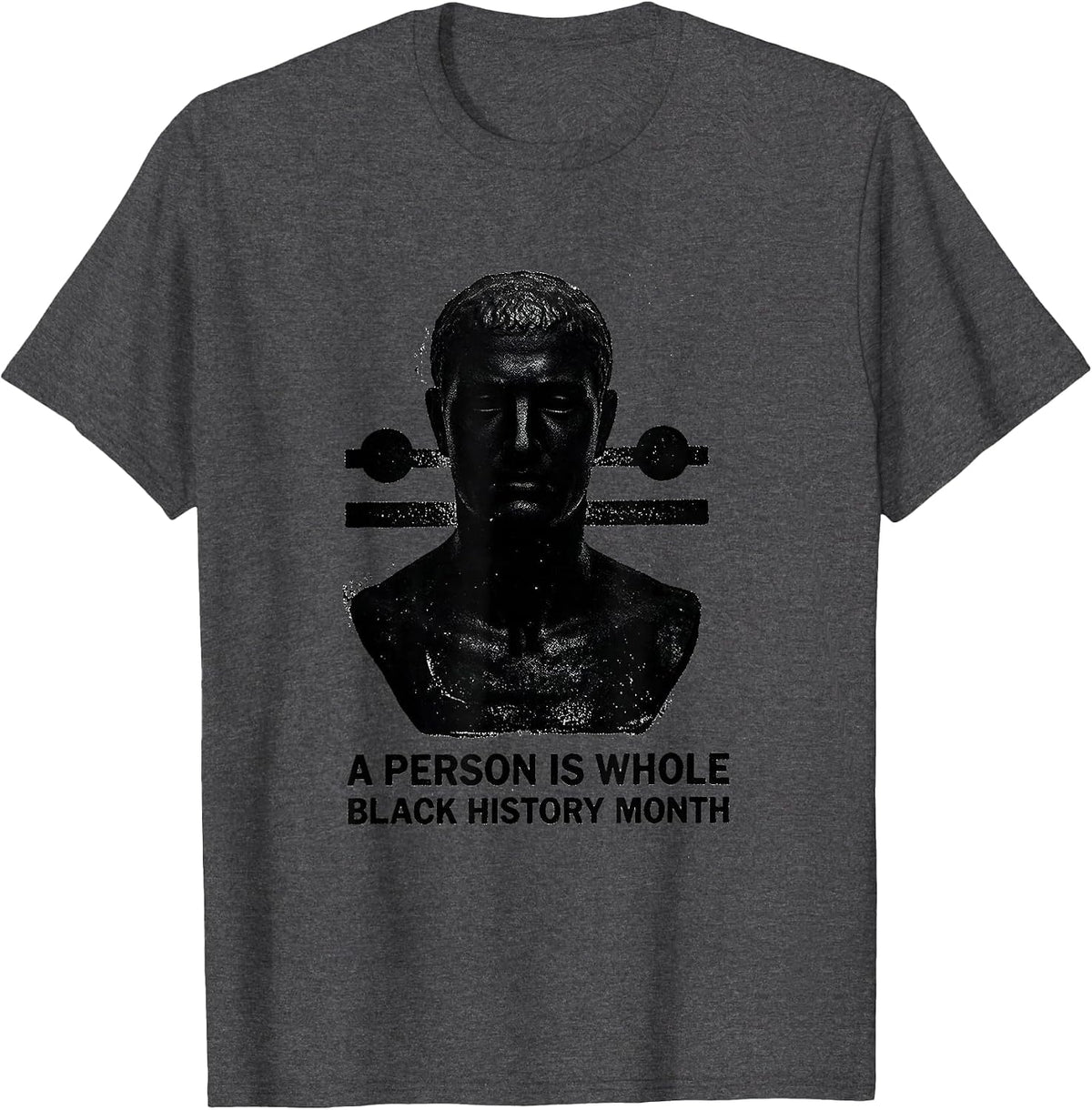 Men's A Person Is Whole — Black History Month Equality T-Shirt - Dark Heather Grey