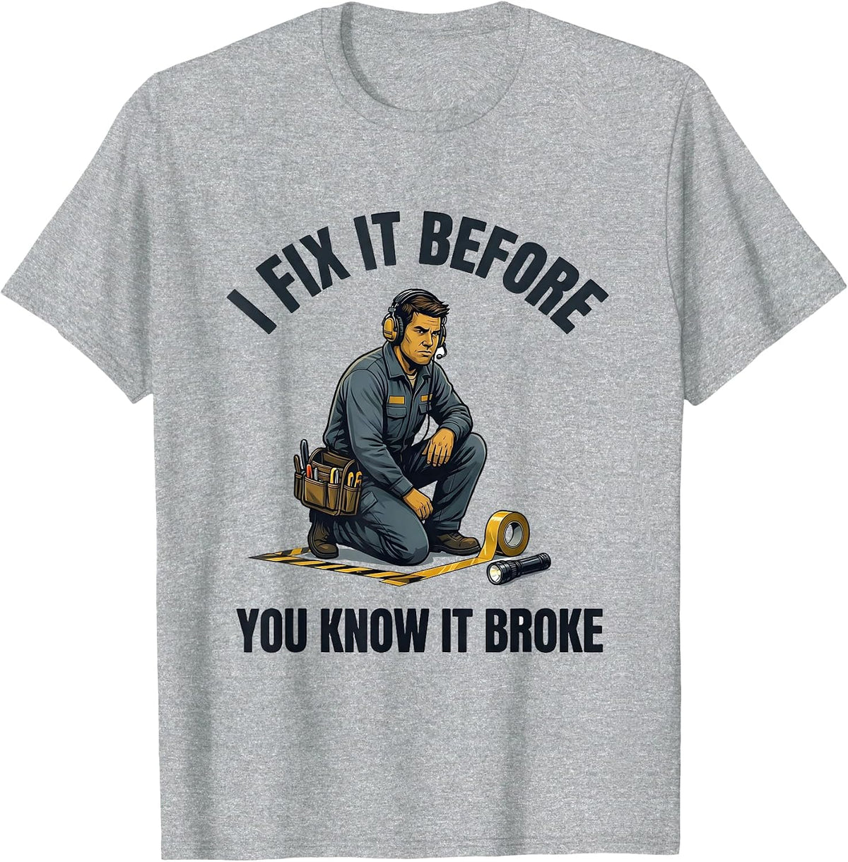 Men's I Fix It Before You Know It Broke Funny Theatre Kid Musical T-Shirt - Heather Grey