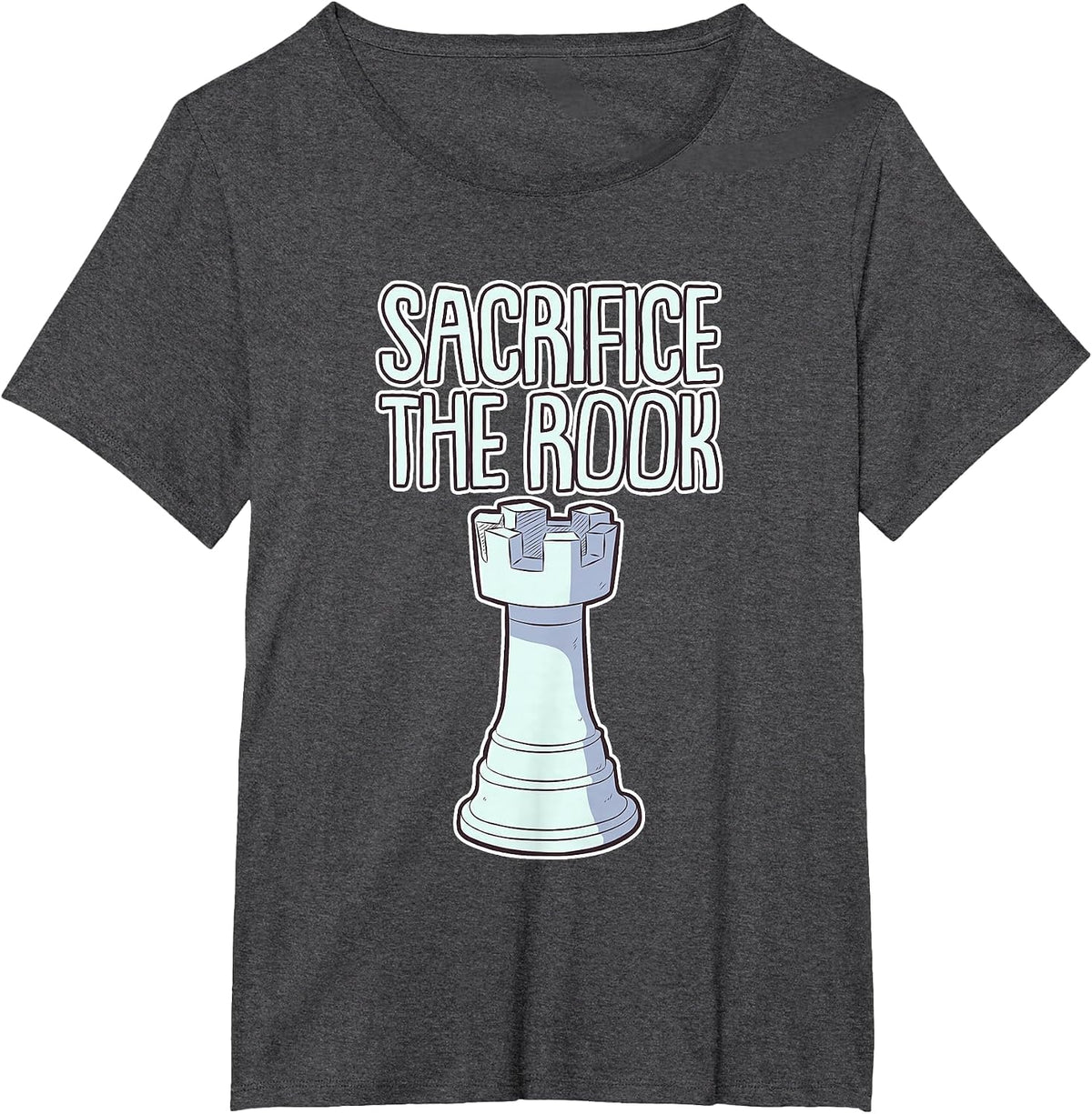 Sacrifice The Rook Chess Strategy Genius - T-Shirt - Dark Heather Grey