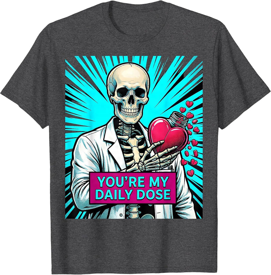 Men's Pharmacy Squad Valentine: You're My Daily Dose Goth T-Shirt - Dark Heather Grey