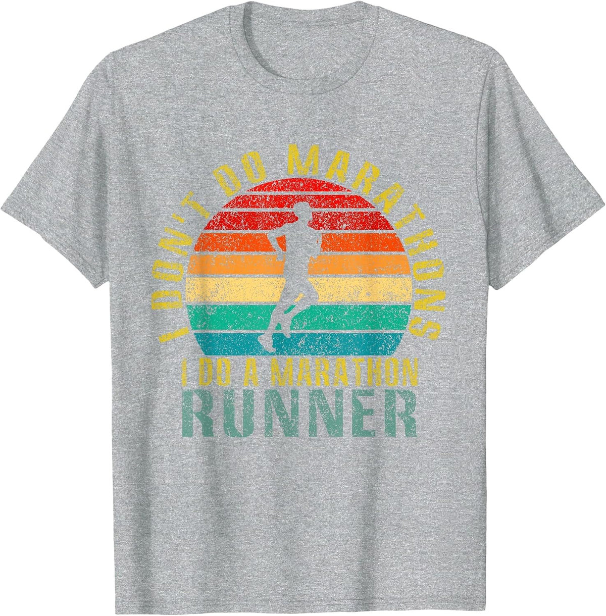 I Don't Do Marathons I Do a Marathon Runner Funny Retro T-Shirt - Heather Grey