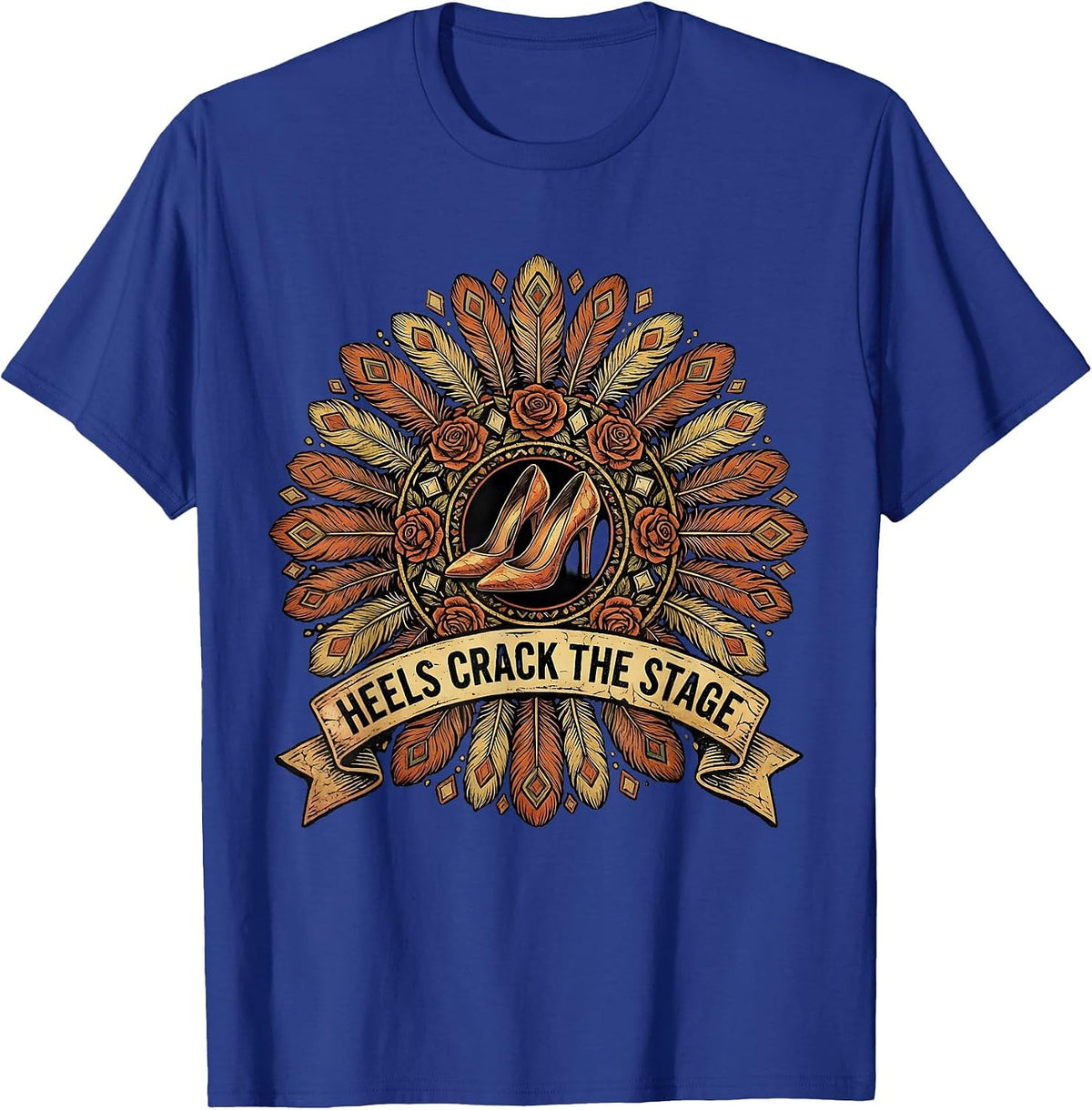 Men's Heels Crack the Stage Showgirl Design T-Shirt - Royal Blue