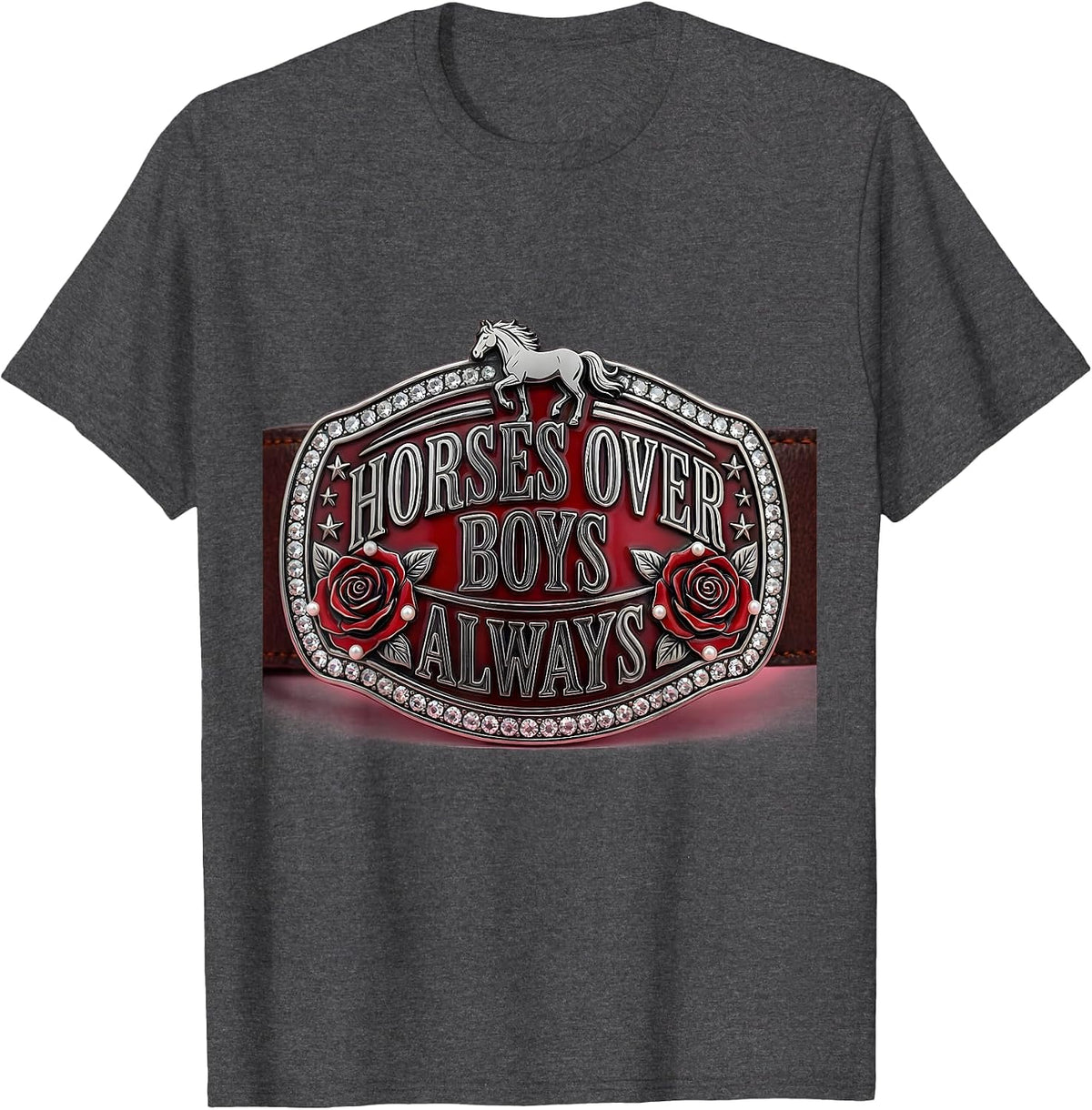 Horses Over Boys Always Western Design T-Shirt - Dark Heather Grey
