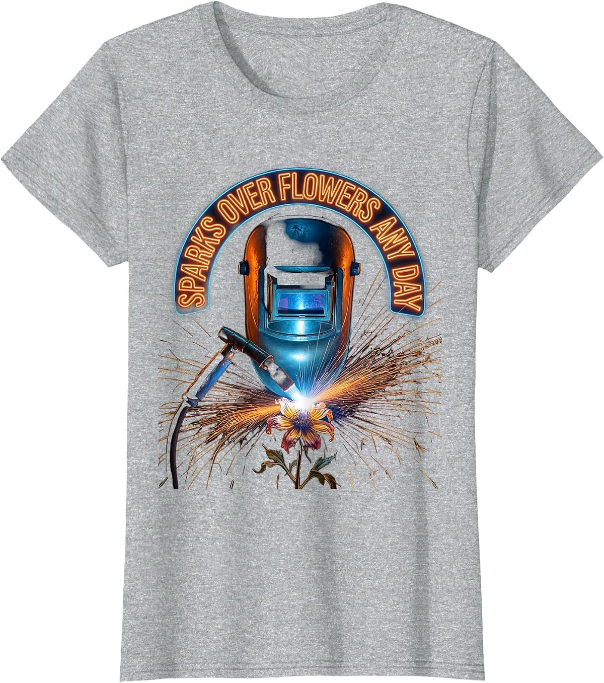 Sparks Over Flowers Any Day Welder Design T-Shirt - Heather Grey