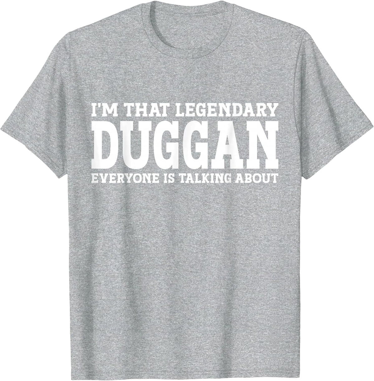 Duggan Surname Funny Team Family Last Name Duggan T-Shirt - Heather Grey