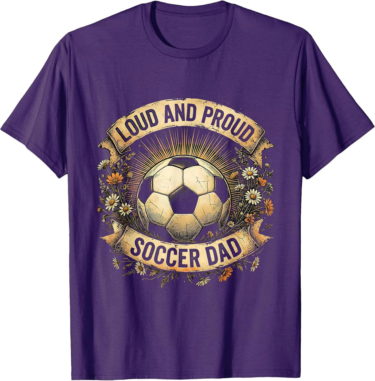 Men's Loud and Proud Soccer Dad Graphic Design T-Shirt - Purple