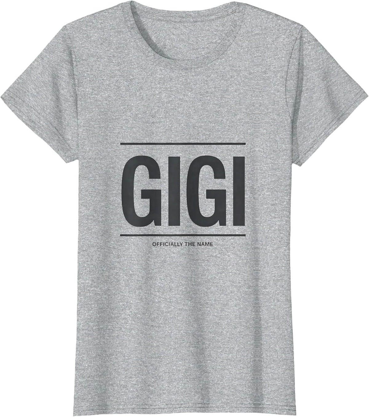Women's Gigi Officially The Name Funny Grandma Gift Mother's Day T-Shirt - Heather Grey