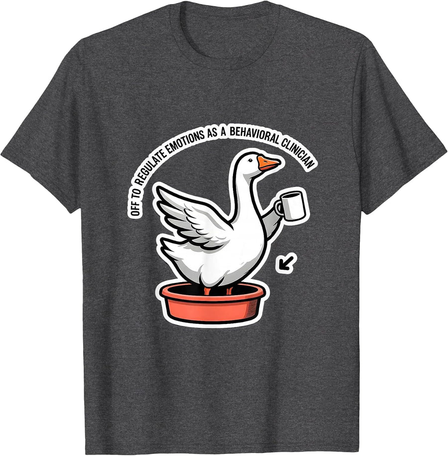 Men's Off To Regulate Emotions As A Behavioral Clinician Funny T-Shirt - Dark Heather Grey