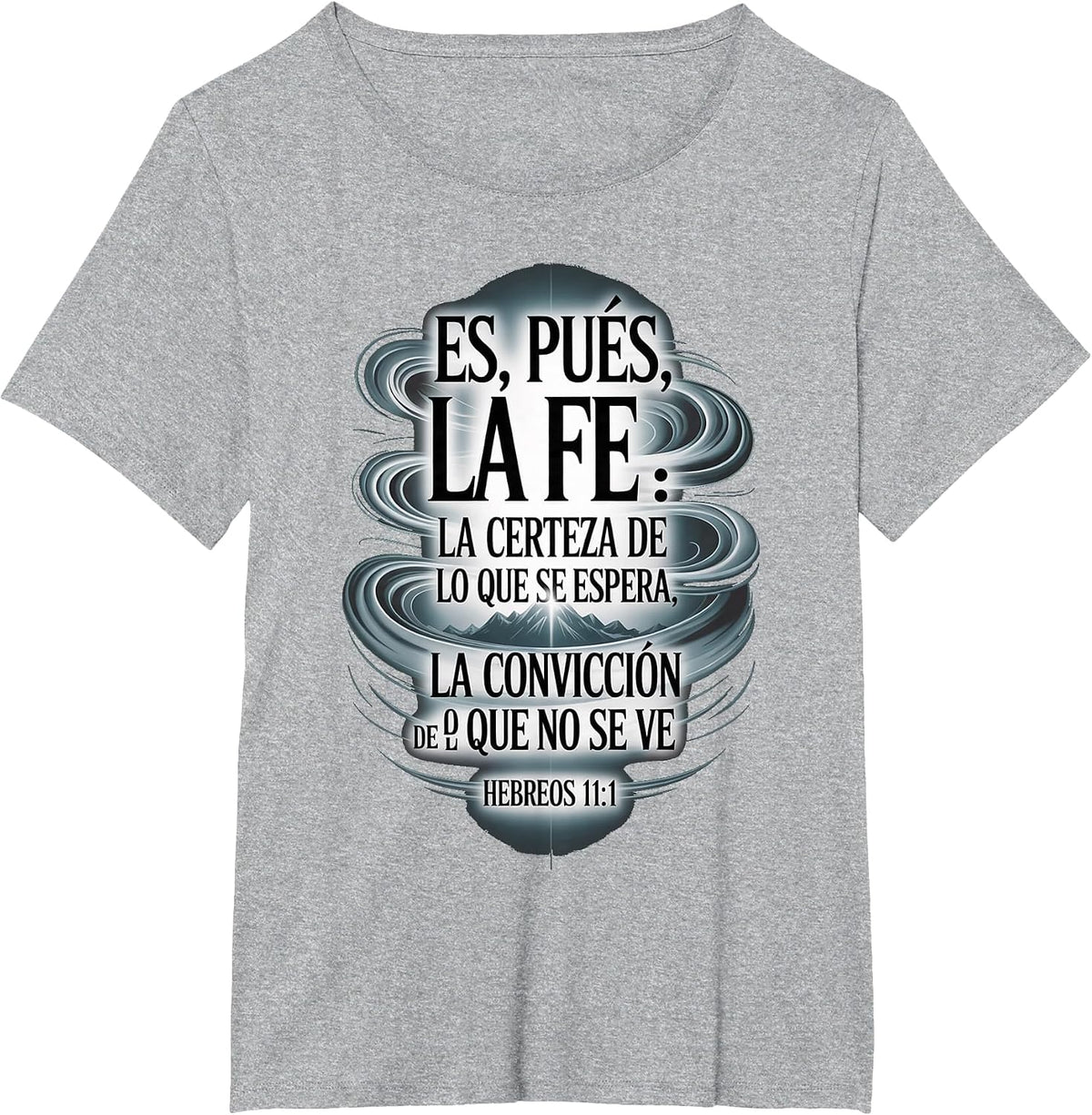 ES Pues La Fe – Hebreos 11:1 Spanish Bible Verse Christian T-Shirt - Heather Grey