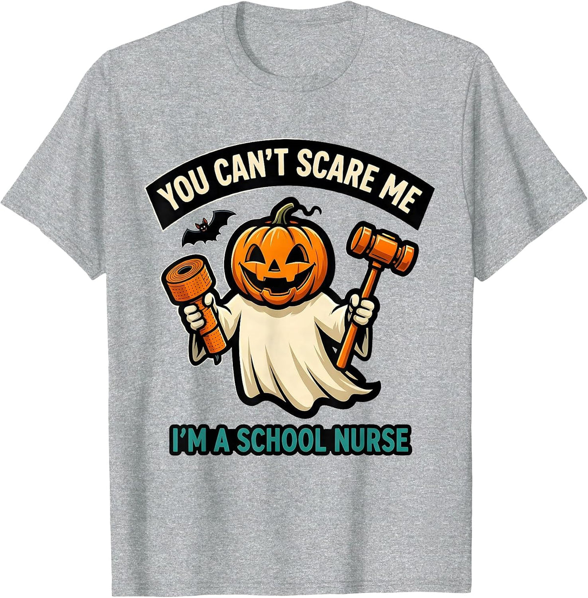 Men's You Can't Scare Me I'm a School Nurse Funny Halloween Ghost T-Shirt - Heather Grey