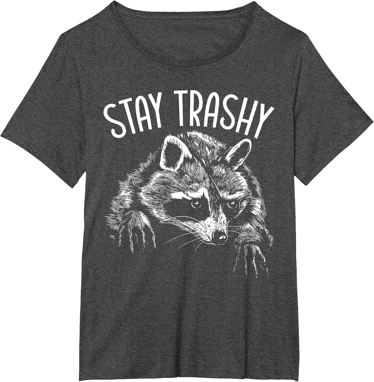 Stay Trashy Trash Pandas Raccoon Lover Wildlife Animal T-Shirt - Dark Heather Grey