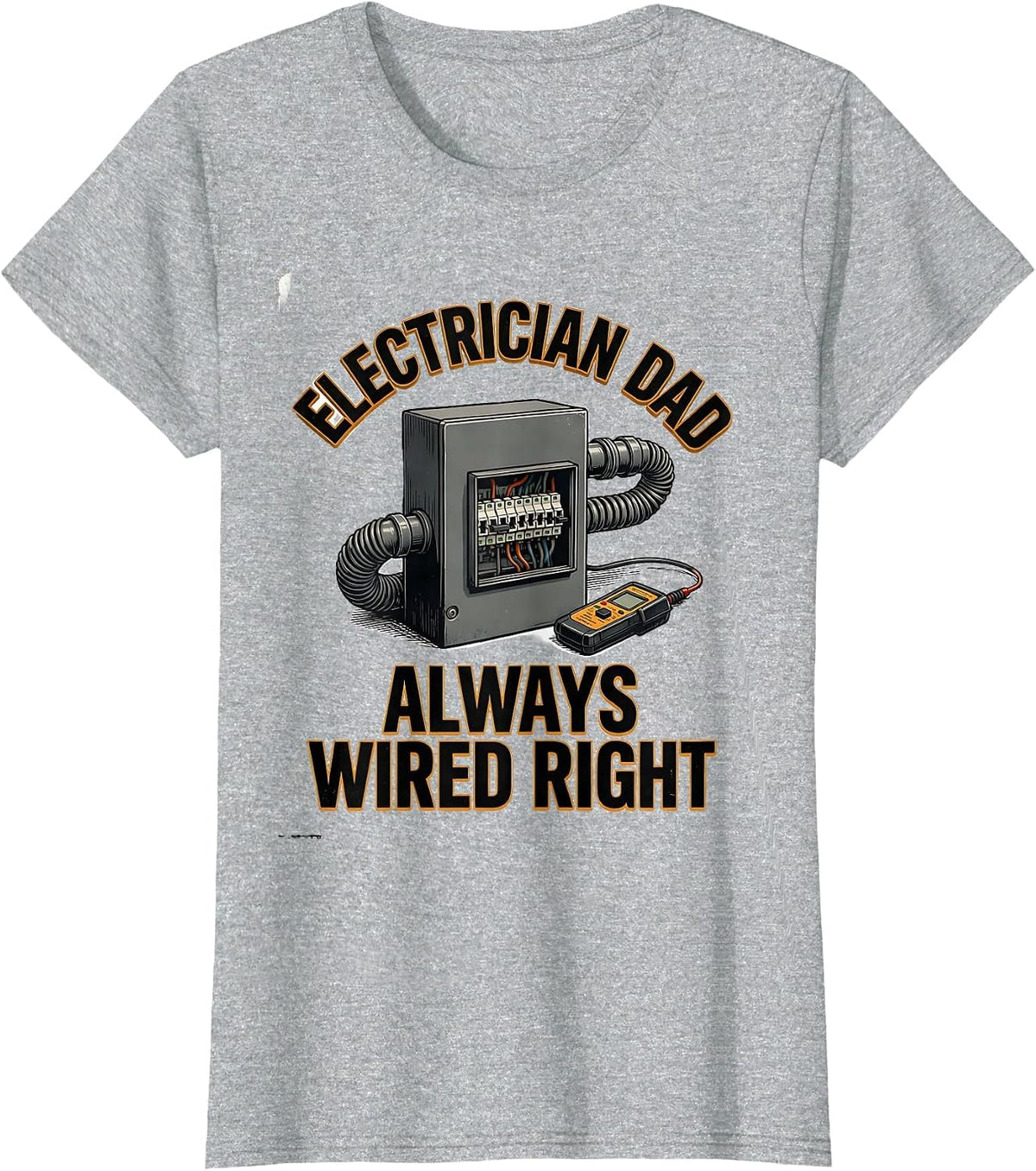 Electrician Dad Always Wired Right Funny Skilled Trades T-Shirt - Heather Grey