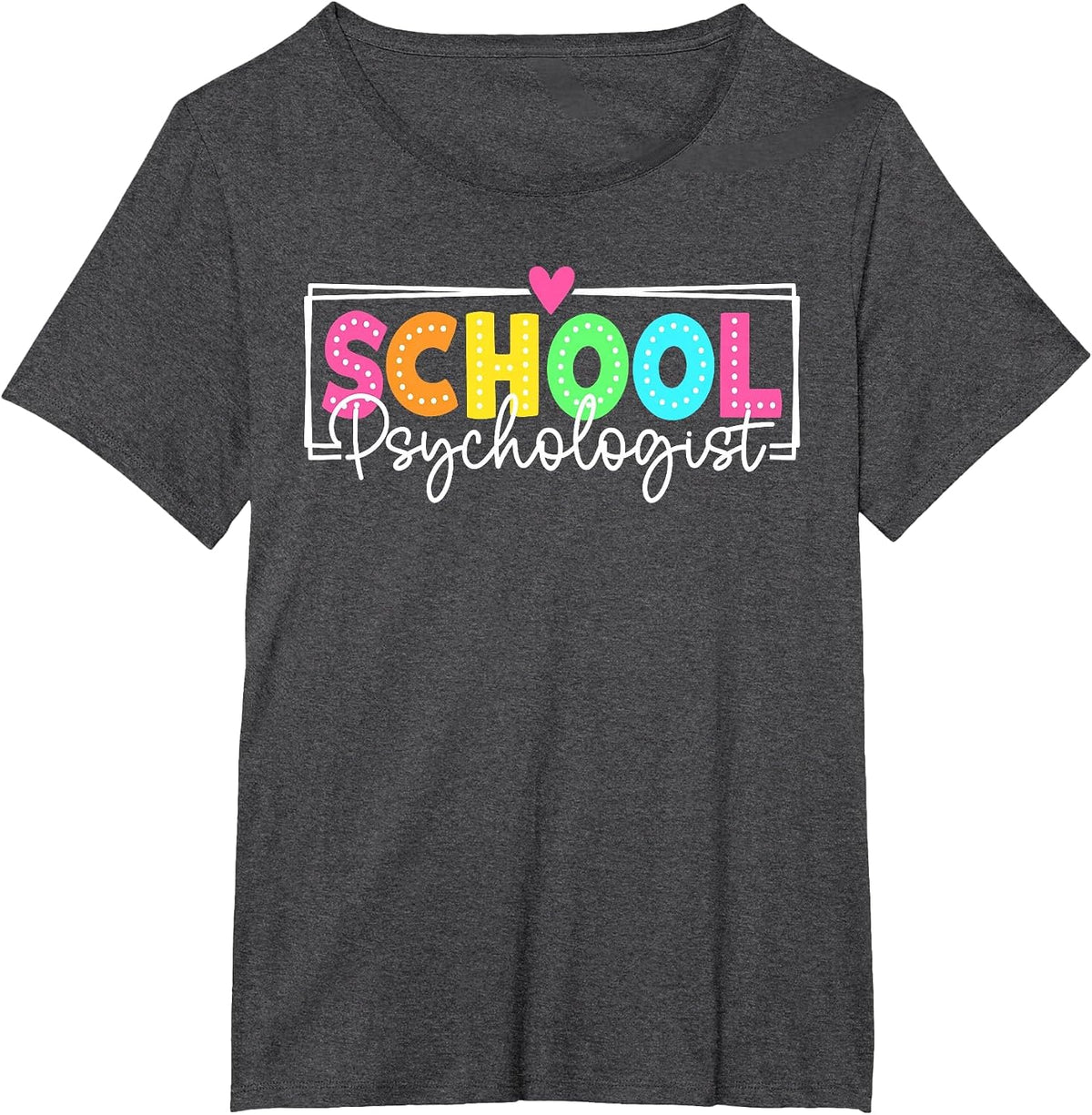 School Psychologist Back to School Teachers Students T-Shirt - Dark Heather Grey