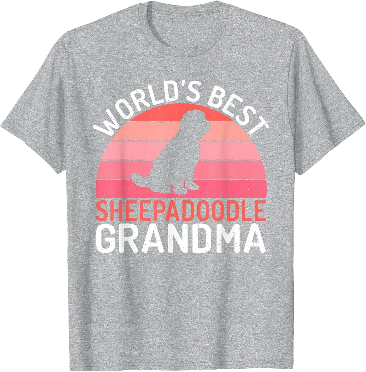 Worlds Best Sheepadoodle Grandma Sheepadoodle T-Shirt - Heather Grey