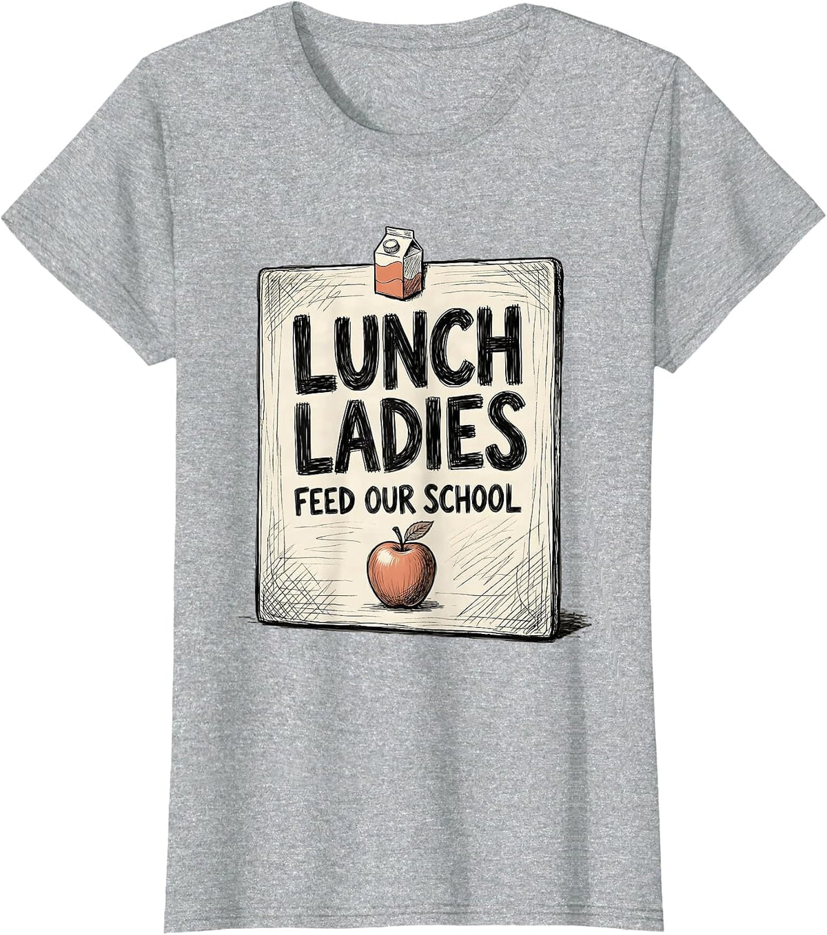 Lunch Ladies Feed Our School Cute Cafeteria Worker Back T-Shirt - Heather Grey