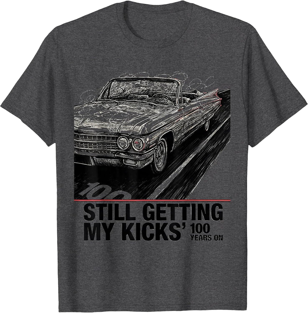 Still Getting My Kicks Vintage Route 66 Centennial Road Trip T-Shirt - Dark Heather Grey