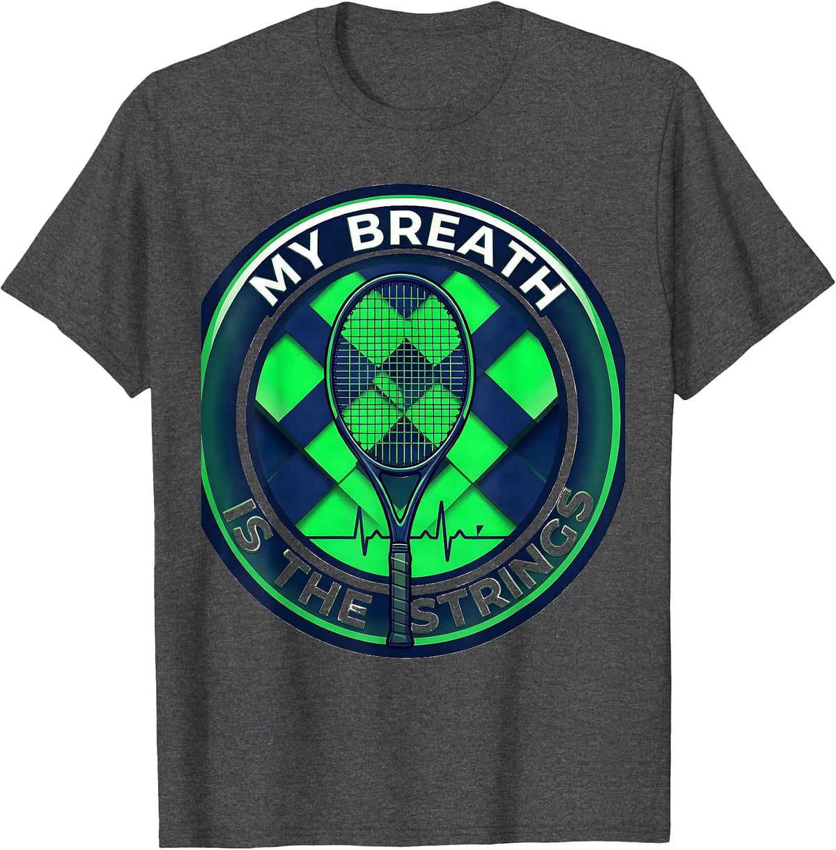 Men's My Breath Is The Strings Tennis Lover Heartbeat EKG Pulse T-Shirt - Dark Heather Grey