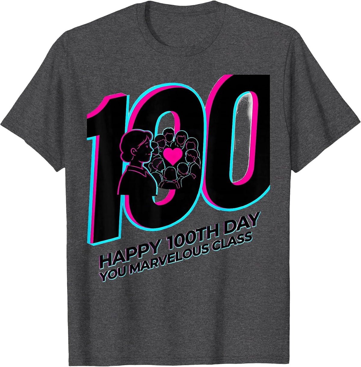 Happy 100th Day You Marvelous Class Teacher Valentine T-Shirt - Dark Heather Grey