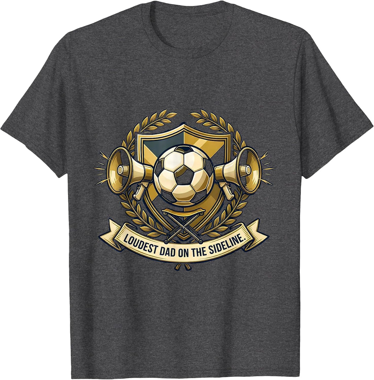 Men's Loudest Dad On The Sideline Soccer Dad Design T-Shirt - Dark Heather Grey