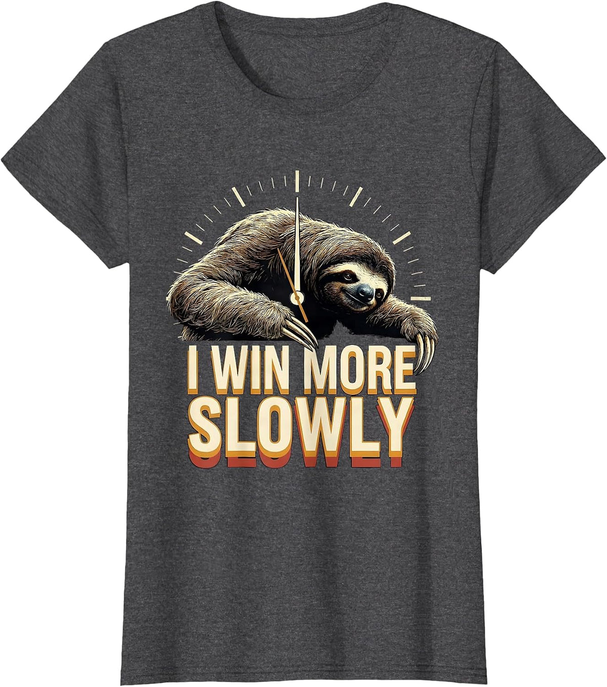 Women's I Win More Slowly Funny Sloth Lover Humor Animal Affinity T-Shirt - Dark Heather Grey