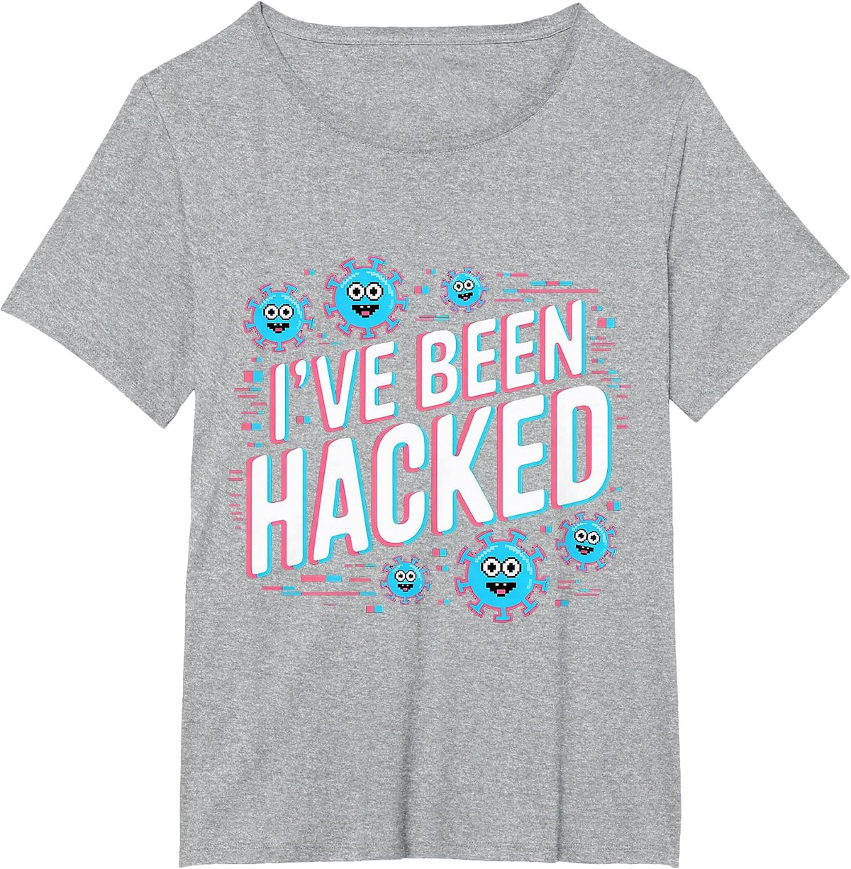 I've Been Hacked Cybersecurity Programmer Tech - T-Shirt - Heather Grey