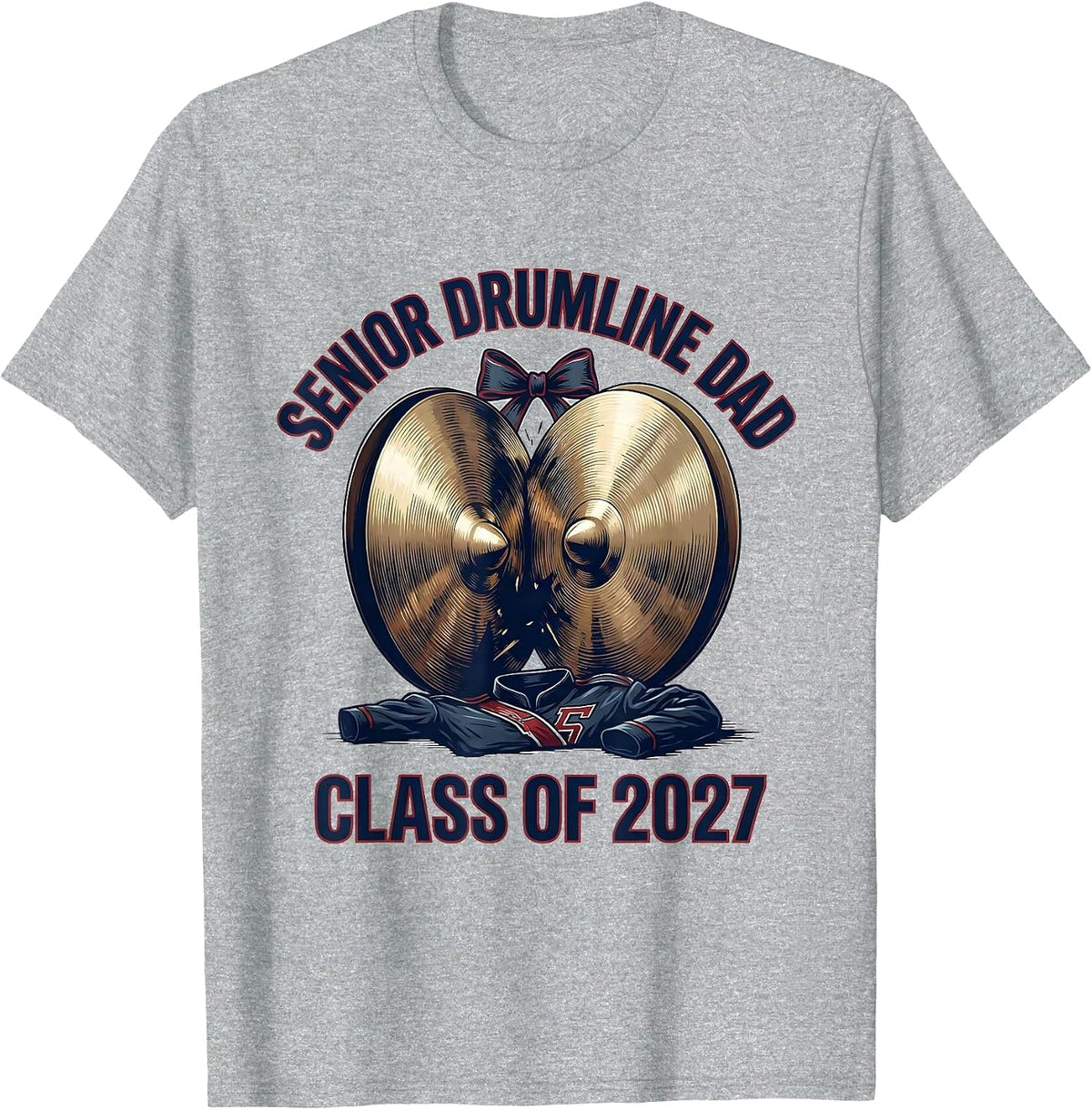 Men's Senior Drumline Dad Class of 2027 Marching Band Parent T-Shirt - Heather Grey
