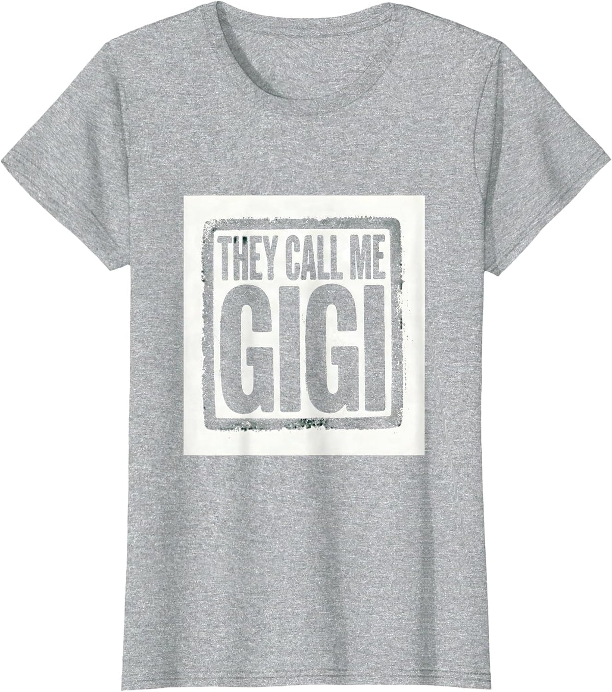 They Call Me Gigi Rubber Stamp Grandma Nickname National T-Shirt - Heather Grey