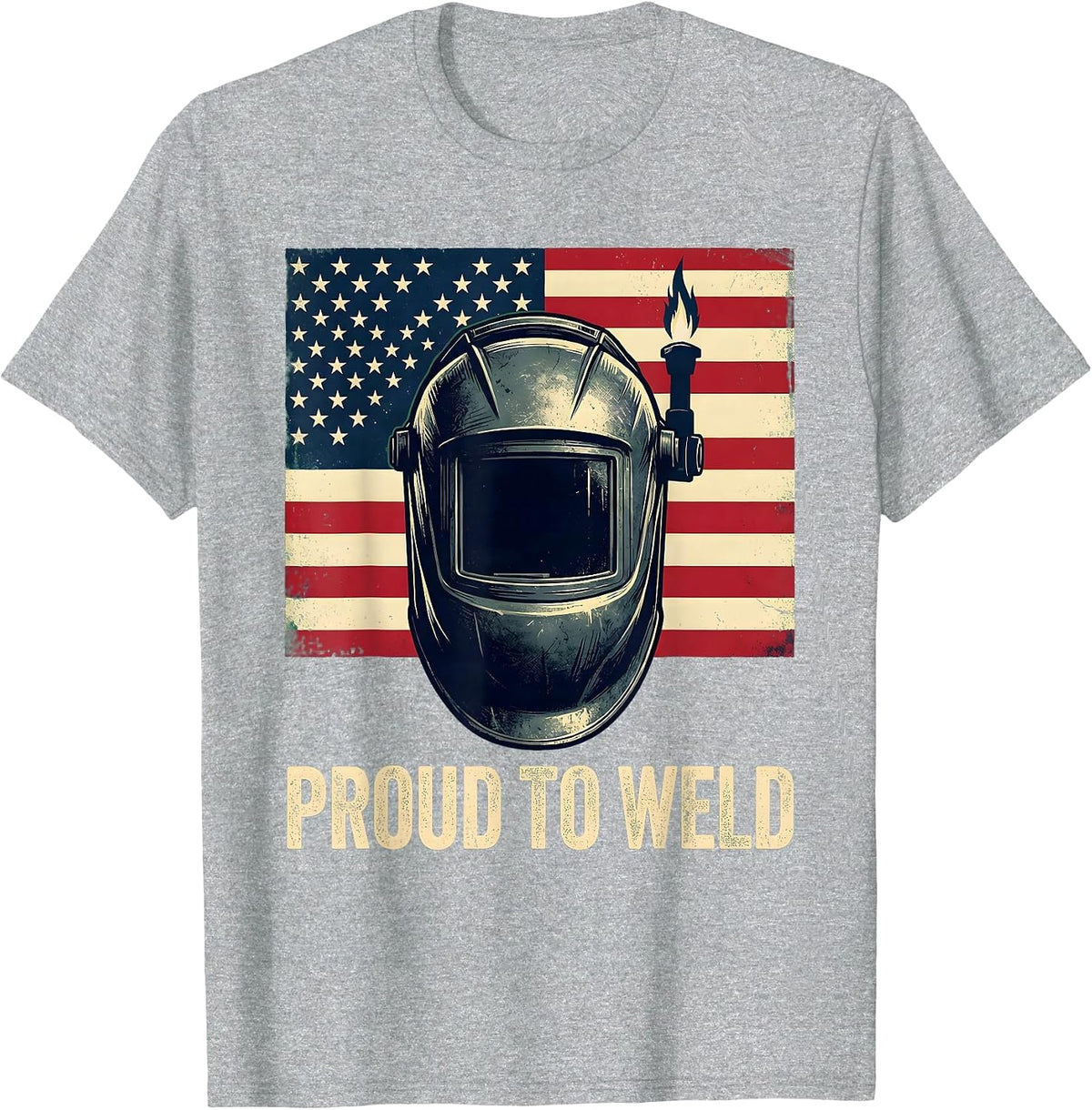 Men's Proud To Weld Patriotic Welding Helmet American Flag Welding T-Shirt - Heather Grey