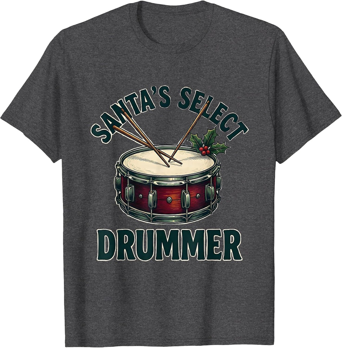 Santa's Select Drummer Funny Christmas Drummer Gift T-Shirt - Dark Heather Grey