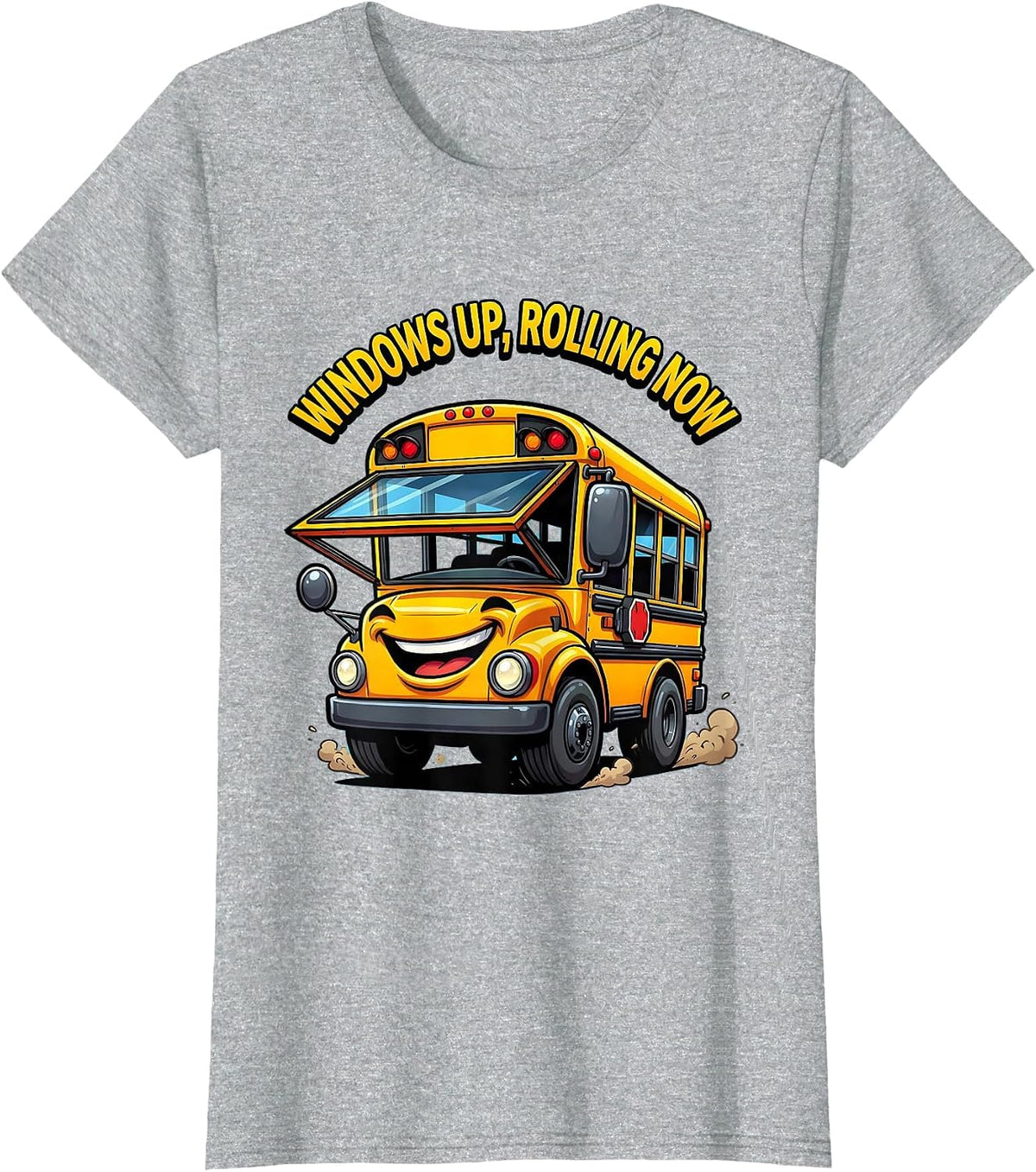 Women's Windows Up Rolling Now Funny School Bus Driver Cartoon T-Shirt - Heather Grey