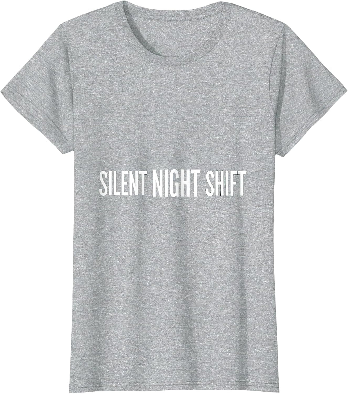 Silent Night Shift Funny Medical Tech Christmas Workplace T-Shirt - Heather Grey