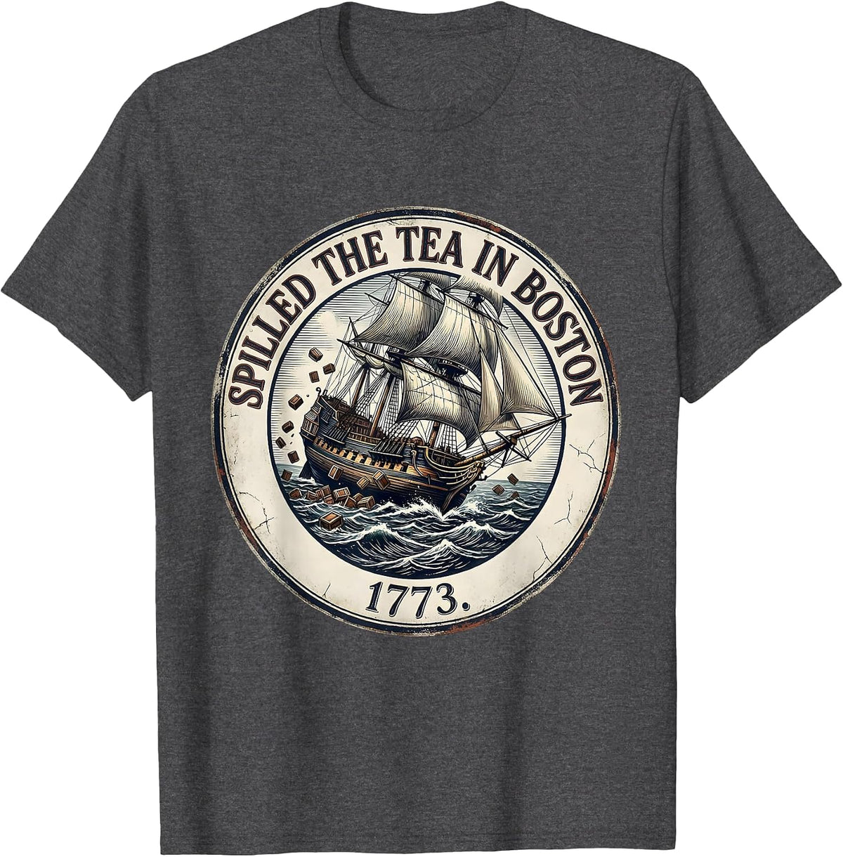Men's Spilled The Tea In Boston, 1773 Funny History Teacher 4th T-Shirt - Dark Heather Grey