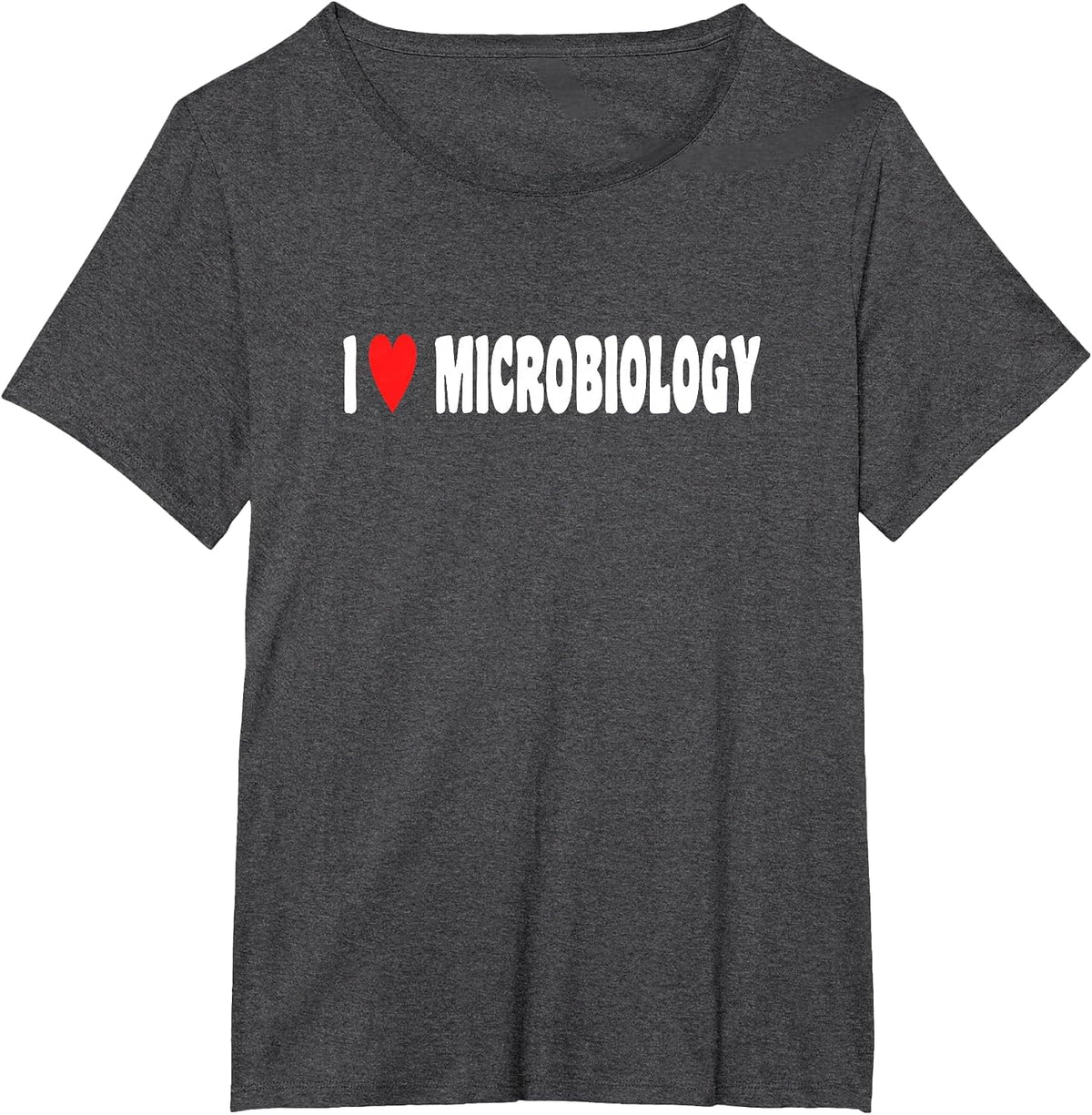 Microscope Microscience I Love Microbiology T-Shirt - Dark Heather Grey