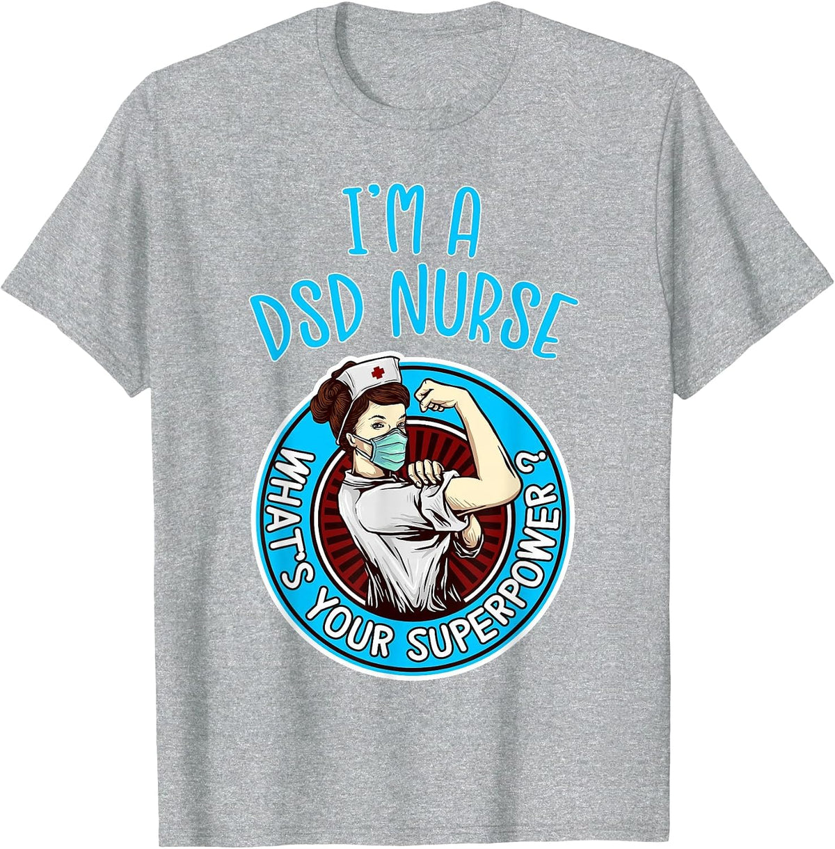 DSD Nurse Women Nursing Apparel and Items T-Shirt - Heather Grey